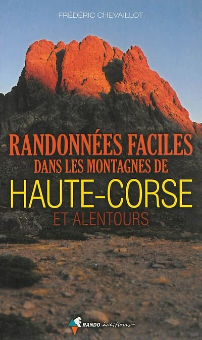 Randonnées faciles dans les montagnes de Haute-Corse et alentours