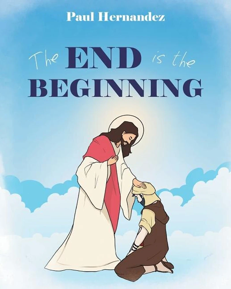 the End is Beginning