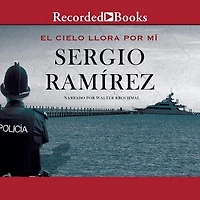 El Cielo Llora Por Mi (the Heavens Weep for Me)