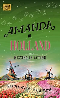 Amanda Holland: Missing Action