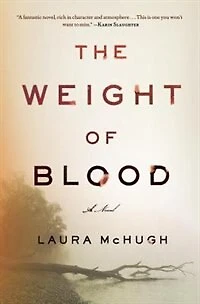 The Weight Of Blood: A Novel