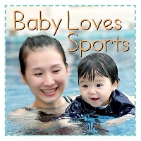 Baby Loves Sports