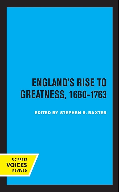 England's Rise To Greatness, 1660-1763