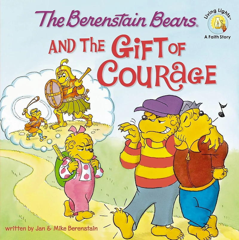 the Berenstain Bears and Gift of Courage