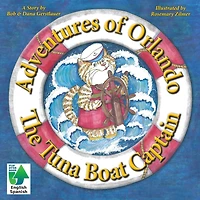 Adventures Of Orlando, The Tuna Boat Captain: The Tuna Boat Captain