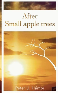 After Small apple trees