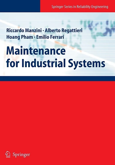 Maintenance for Industrial Systems