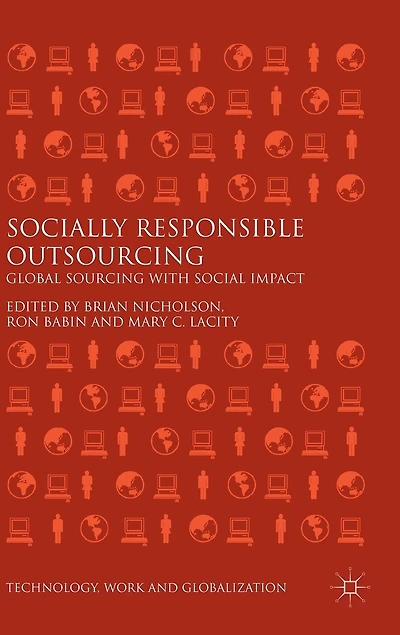Socially Responsible Outsourcing: Global Sourcing With Social Impact