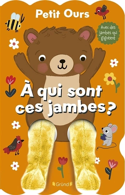 Petit ours: à qui sont ces jambes ?