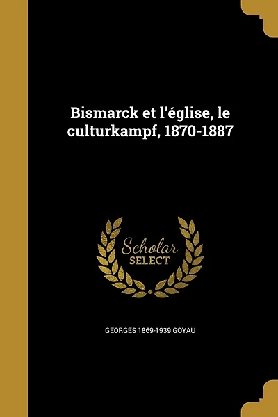 Bismarck et l'église, le culturkampf