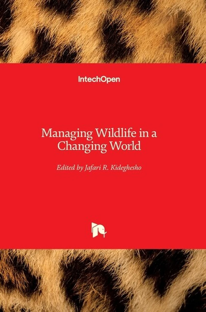 Managing Wildlife in a Changing World