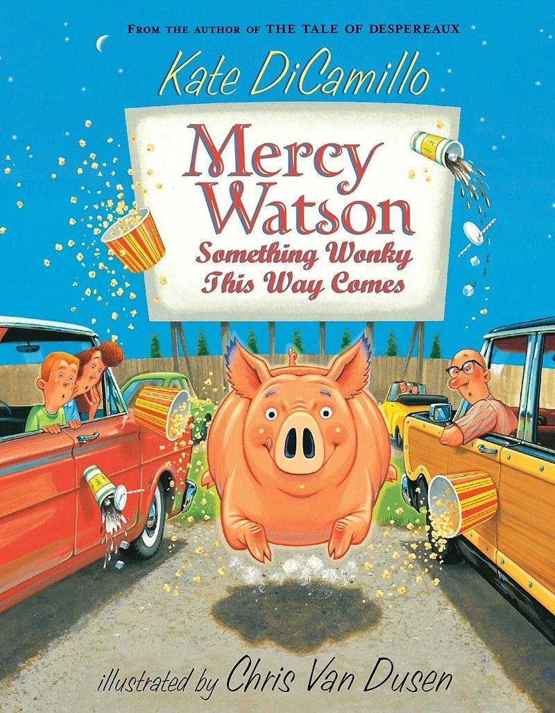 Mercy Watson: Something Wonky this Way Comes: (A Funny and Heartwarming Chapter Book About a Lovable, Toast-Eating Pig - Perfect for Early Readers Kids Ages 6-7 Grades K-3)