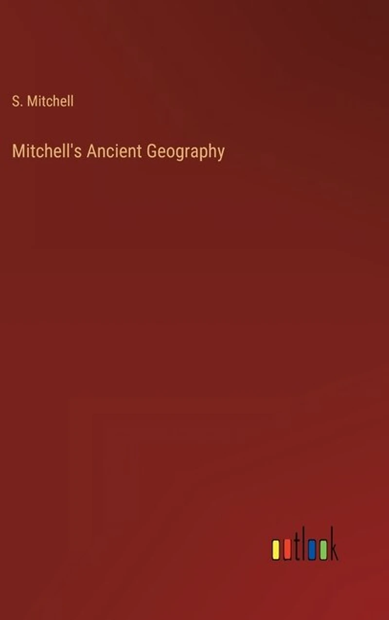 Mitchell's Ancient Geography