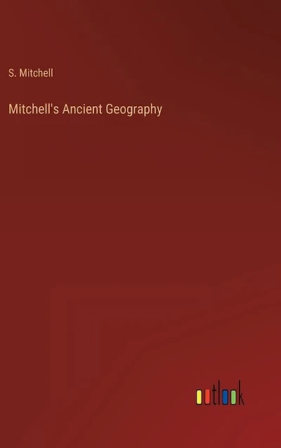 Mitchell's Ancient Geography