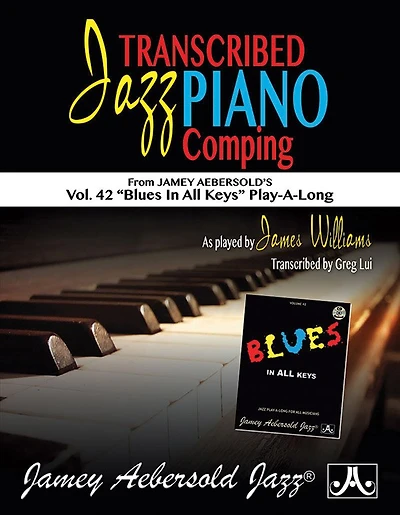 Transcribed Jazz Piano Comping: Vol. 42 Blues in All Keys" Play-A-Long