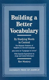 Building a Better Vocabulary: By Studying Words in Context
