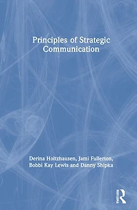 Principles of Strategic Communication