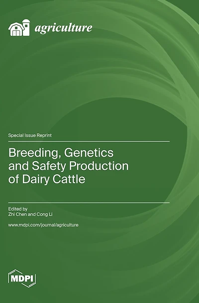Breeding, Genetics and Safety Production of Dairy Cattle
