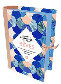 Ma petite biliothèque bien-être: Rêves : 30 cartes pour comprendre la signification des rêves