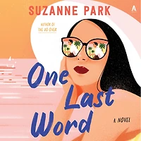 One Last Word: A Novel