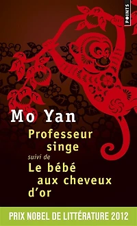 Professeur singe ; Le bébé aux cheveux d'or