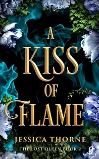 A Kiss of Flame