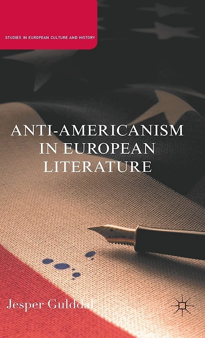 Anti-Americanism European Literature