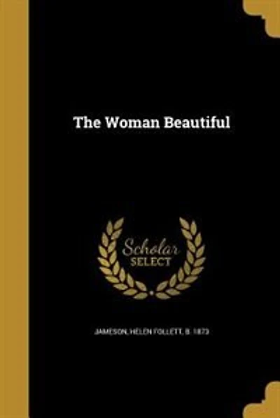 The Woman Beautiful