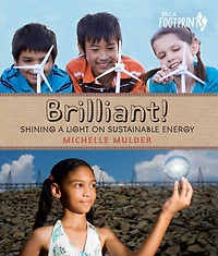 Brilliant!: Shining A Light On Sustainable Energy
