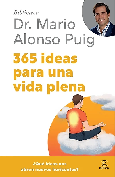 365 ideas para una vida plena / 365 Ideas for a Full Life