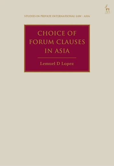 Choice of Forum Clauses Asia