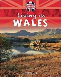 Living In The Uk: Wales