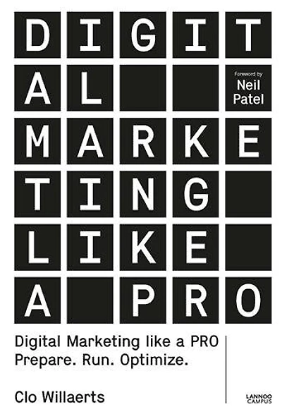 Digital Marketing Like A Pro: Prepare. Run. Optimize.