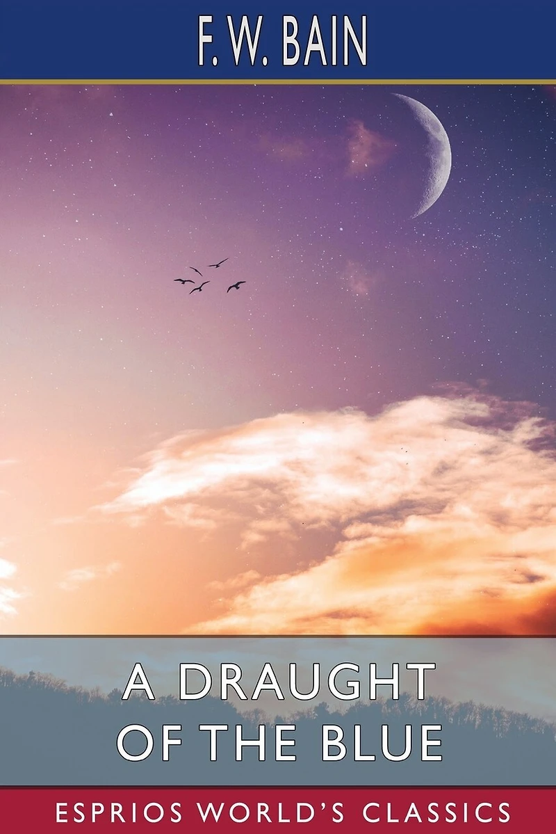 A Draught of the Blue (Esprios Classics)