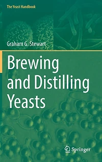 Brewing and Distilling Yeasts
