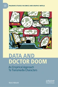 Data and Doctor Doom: An Empirical Approach To Transmedia Characters