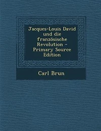 Jacques-Louis David und die französische Revolution
