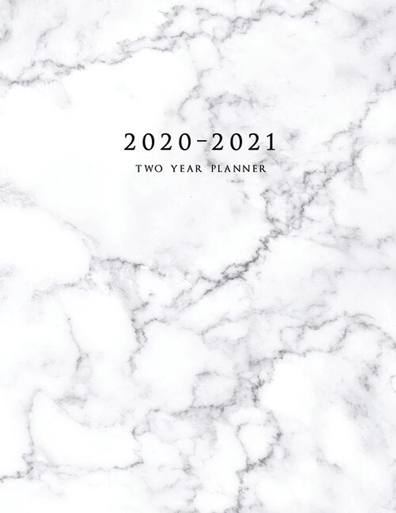 2020-2021 Two Year Planner: Large Monthly Planner With Inspirational Quotes And Marble Cover (volume 1)