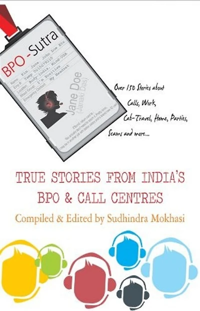 BPO-Sutra: The Stories from Inside India's BPO's and Call Centres
