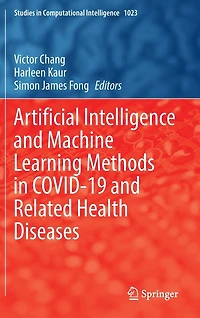 Artificial Intelligence and Machine Learning Methods COVID-19 Related Health Diseases