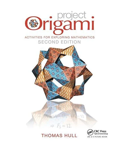 Project Origami: Activities For Exploring Mathematics