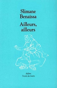Ailleurs, ailleurs