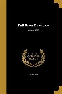 Fall River Directory; Volume 1918
