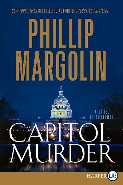 Capitol Murder: A Novel Of Suspense