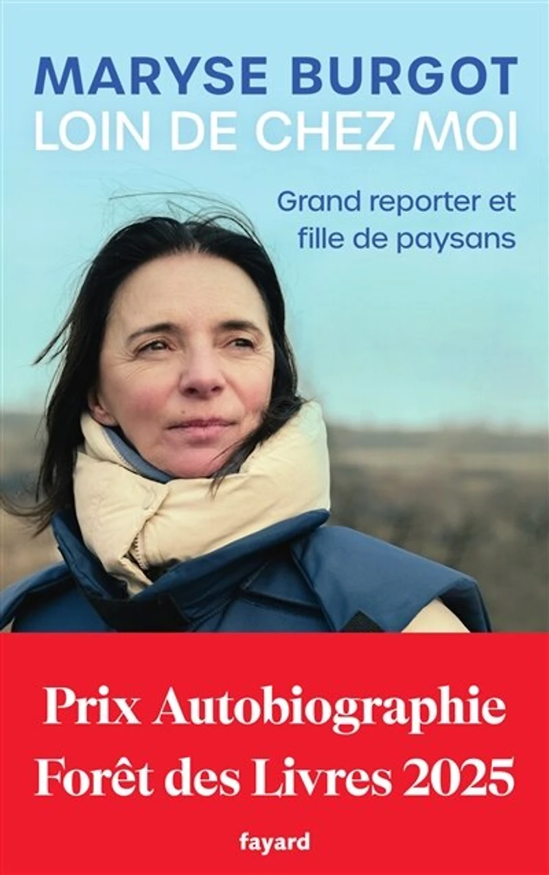 Loin de chez moi: grand reporter et fille paysans