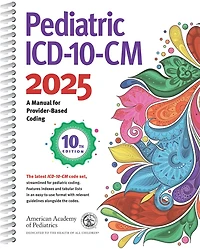 Pediatric ICD-10-CM: A Manual for Provider Based Coding 2026