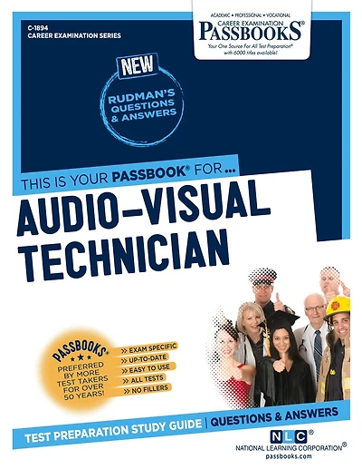 Audio-Visual Technician (C-1894): Passbooks Study Guide