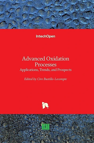 Advanced Oxidation Processes: Applications, Trends, and Prospects