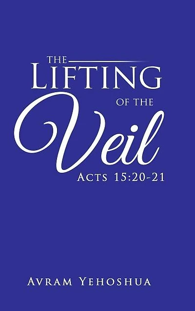 the Lifting of Veil: Acts 15:20-21