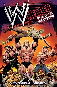 WWE: Heroes: Rise of the Firstborn